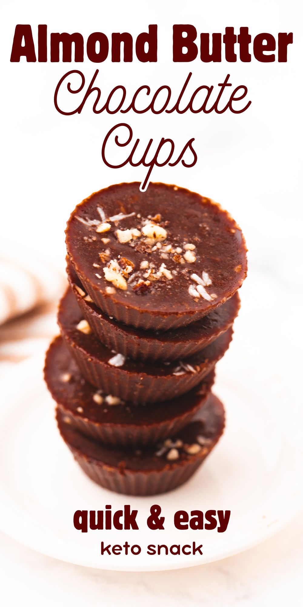 Easy Almond Butter Chocolate Cups (Fat Bombs)