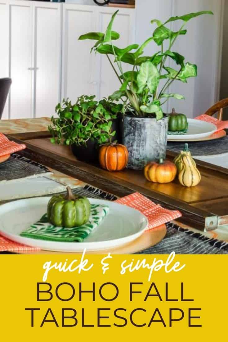 Quick & Easy Boho Fall Table Decorations