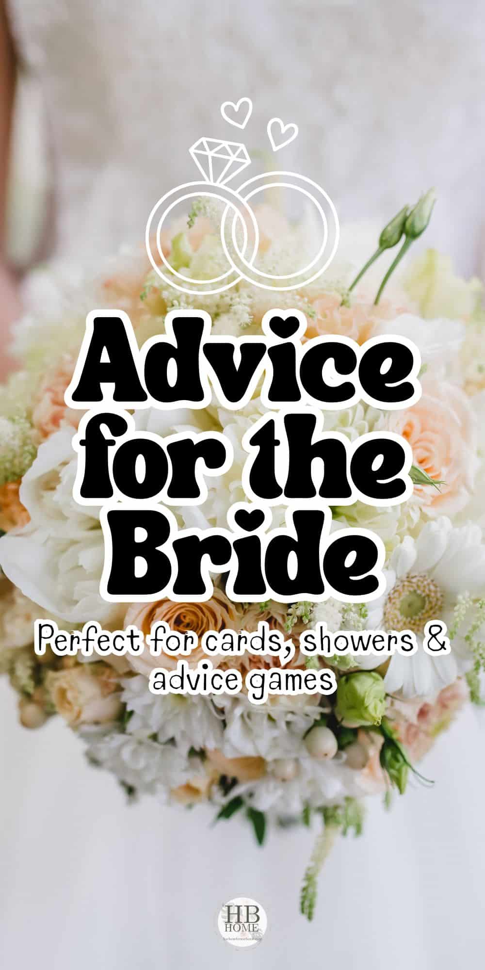 Real Marriage Advice for Brides to Be: Quotes from the Heart