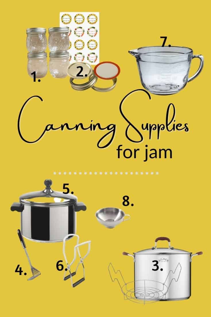 Canning Jam: Supplies You'll Need and where to get them