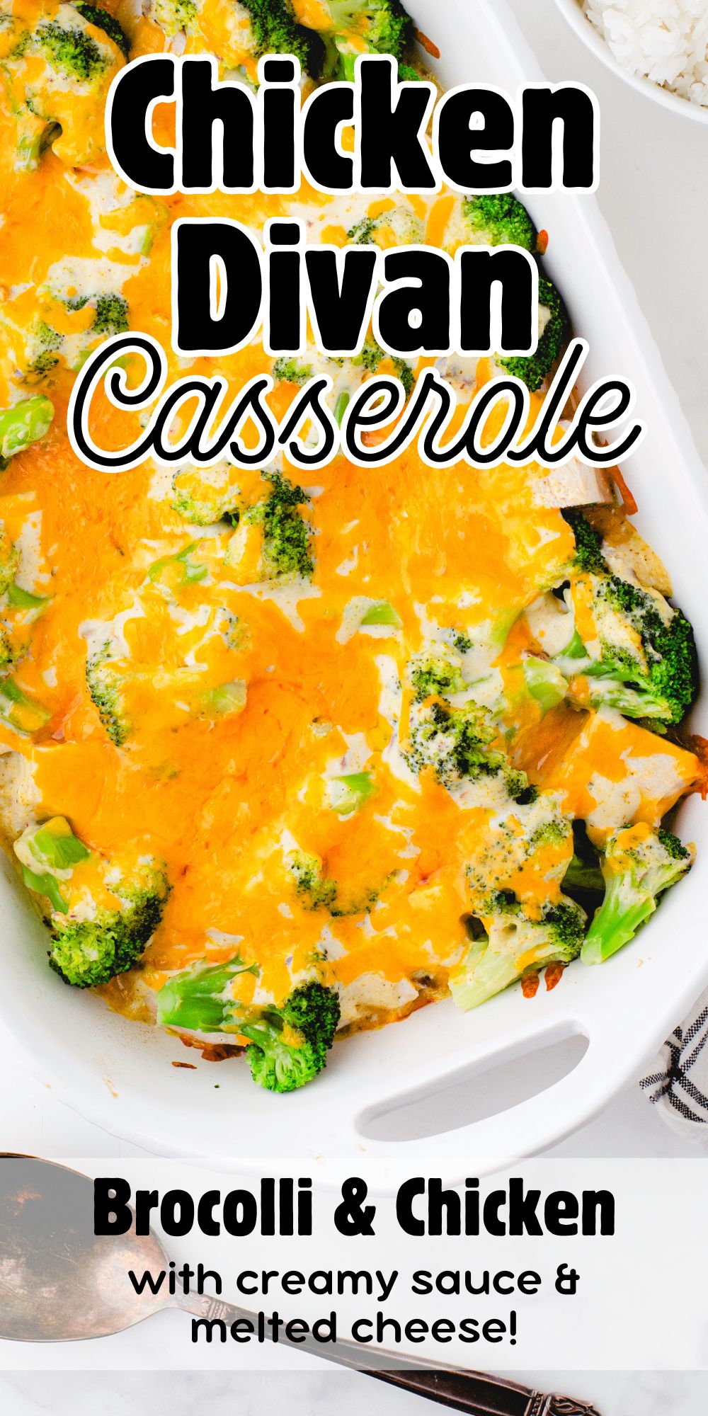 Chicken Divan Casserole covered in melted cheese with the text "chicken divan casserole - broccoli & chicken with creamy sauce and melted cheese" written on it.