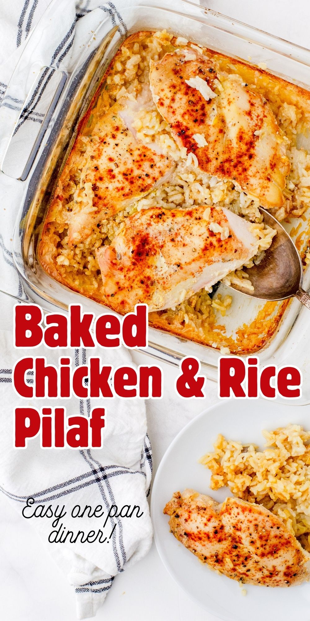 Easy Baked Chicken Rice Pilaf Recipe (Perfect for Freezing and Meal Prep, too!)