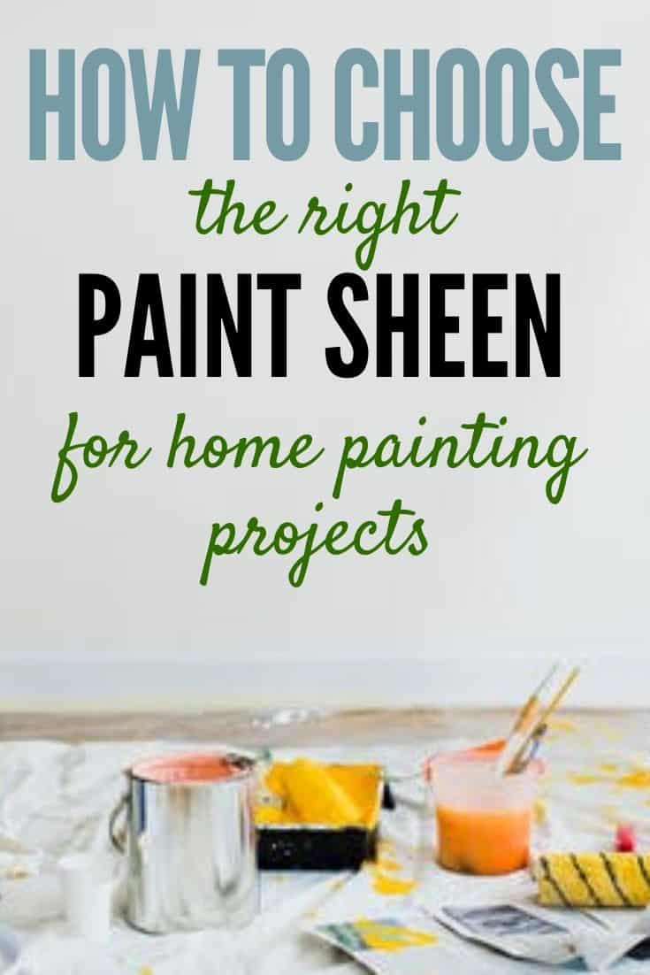 How to Choose the Right Paint Sheen for your Projects