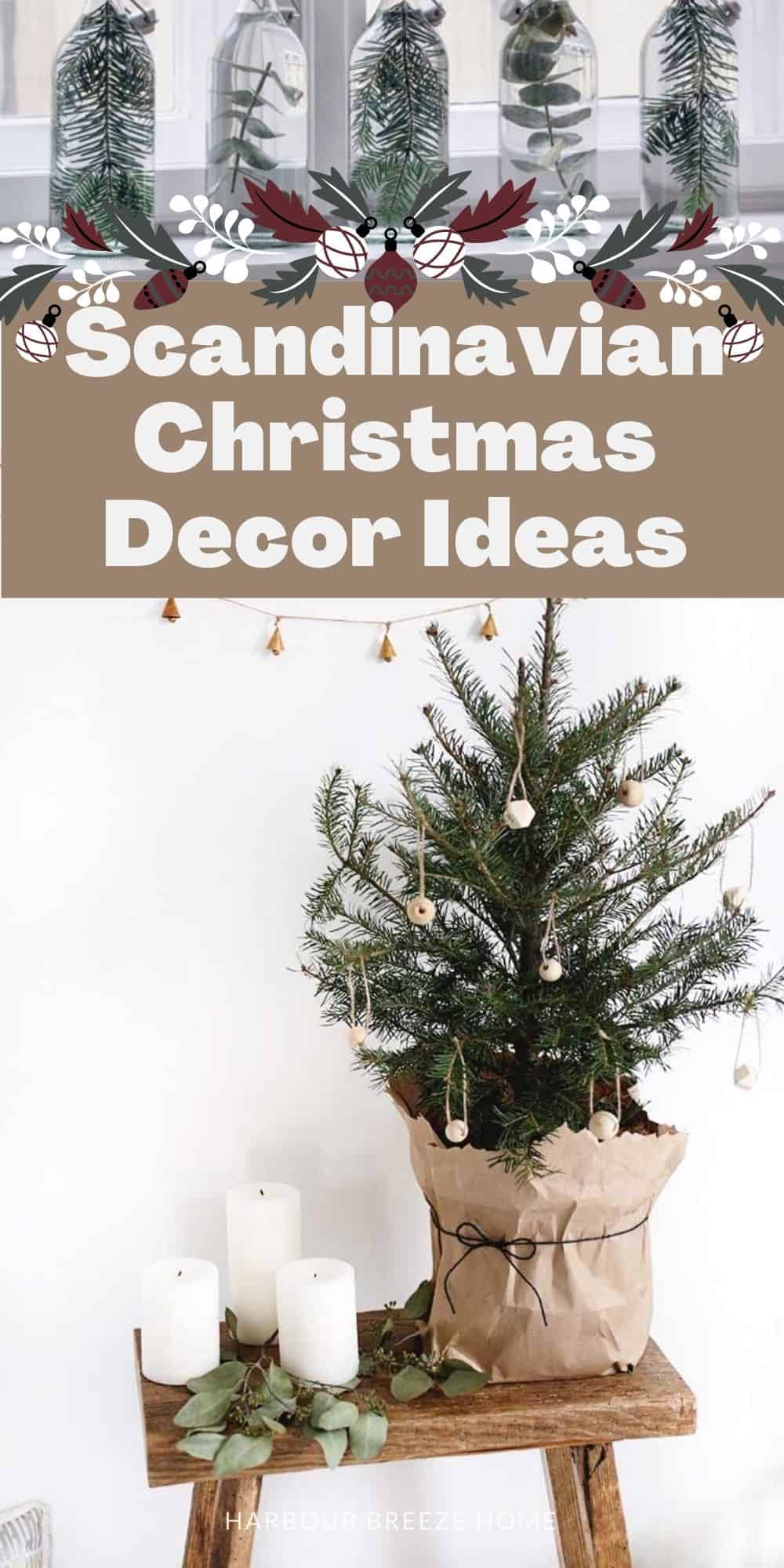 Hygge Scandinavian Christmas Decor Ideas that you can DIY