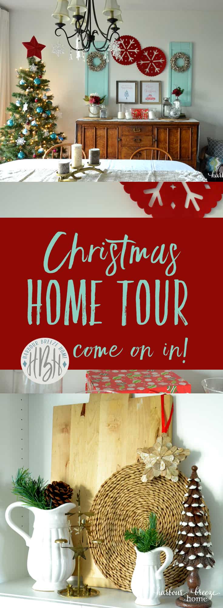Come on In~ It's a Holiday Home Tour!
