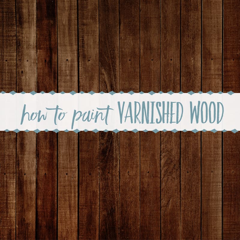 Refreshing Varnished Wood with Paint