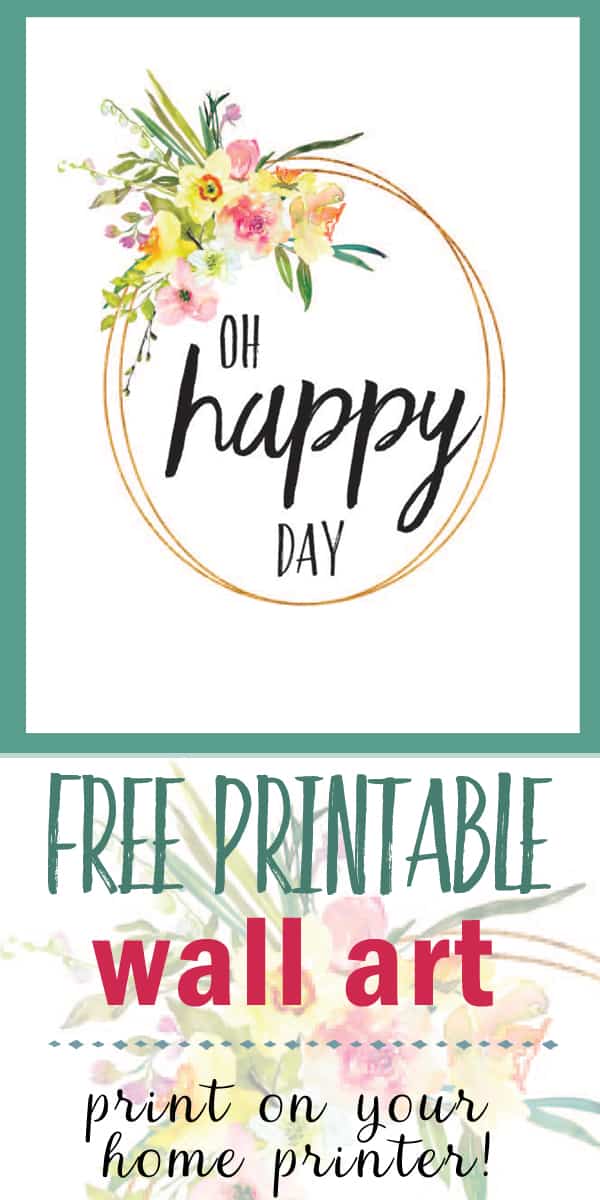 Free O Happy Day Wall Art Printable