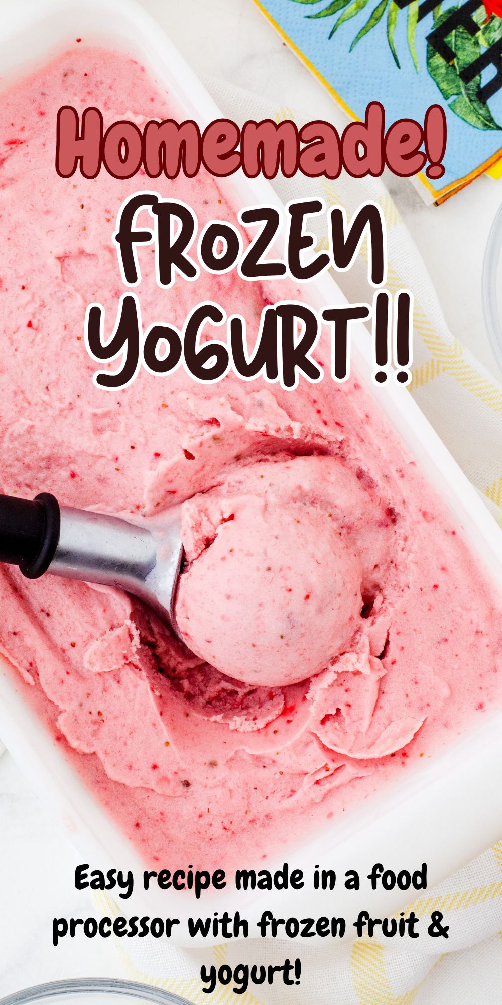 Homemade Strawberry Banana Frozen Yogurt Recipe (for Food Processor)
