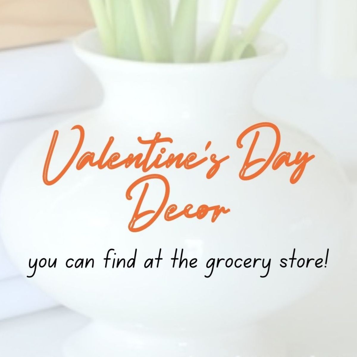 Simple Valentine's Touches From Your Grocer
