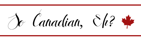 so canadian
