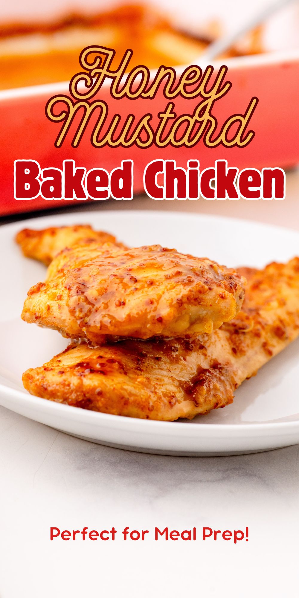 Honey Mustard Chicken Marinade – Perfect for Meal Prep!