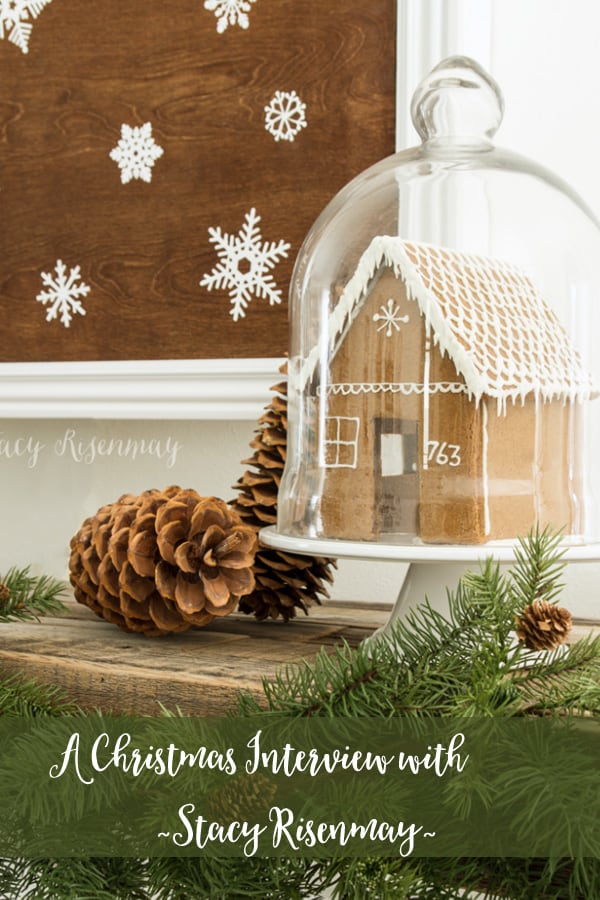 How to decorate for Christmas with Nature | A Christmas interview with Stacy Risenmay. #christmasdecor #farmhousechristmas