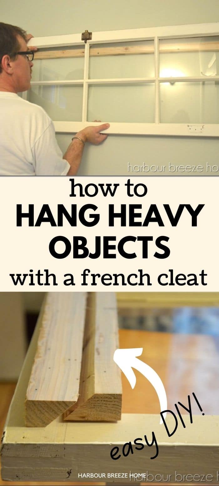 How to Hang Heavy Objects on a Wall with a French Cleat