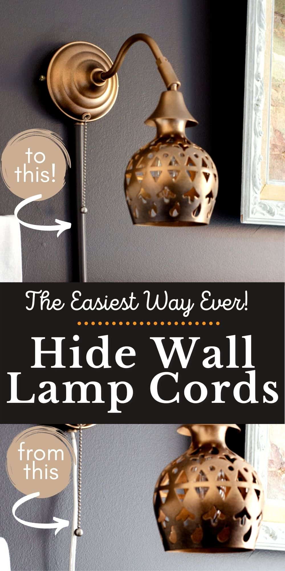 How to hide wall lamp cords - a collage of the before and after pictures.