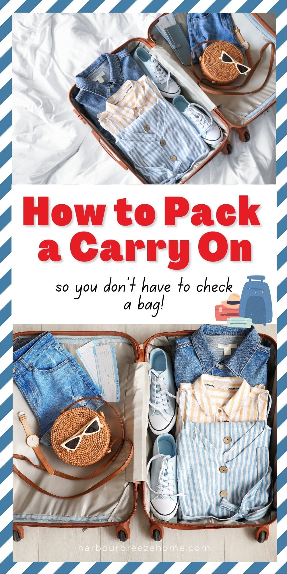 How to Pack a Carry On to Avoid Baggage Fees & Hassel!