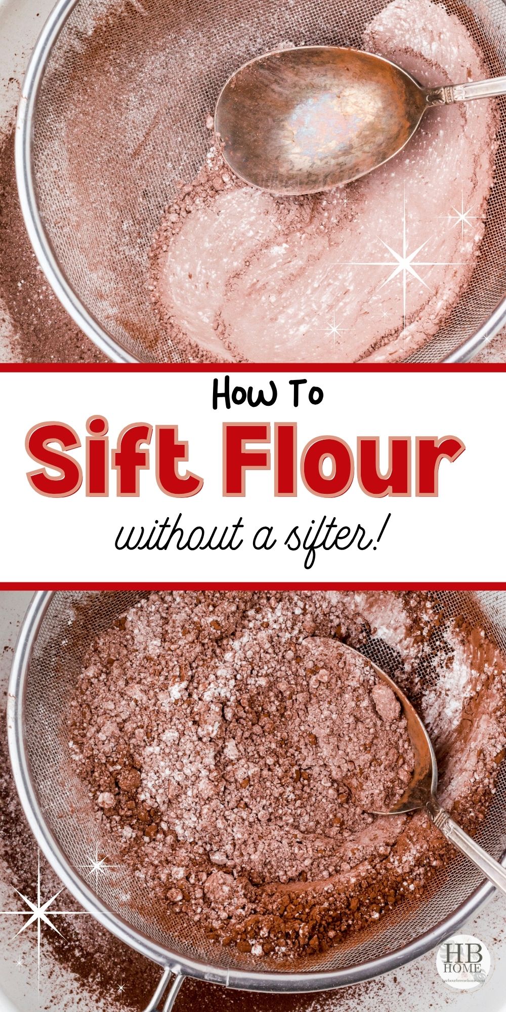 How to Sift Flour Without a Sifter