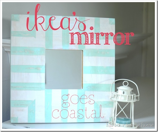 Coastal Charm with Ikea Mirrors