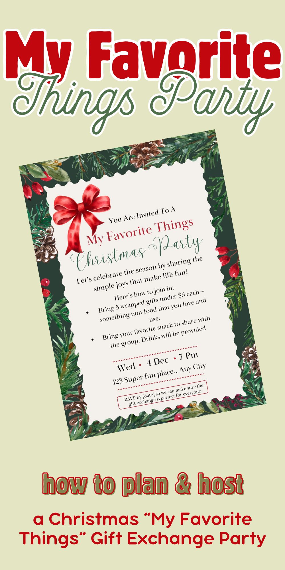 Throw the Ultimate My Favorite Things Party: A Simple Step by Step Guide