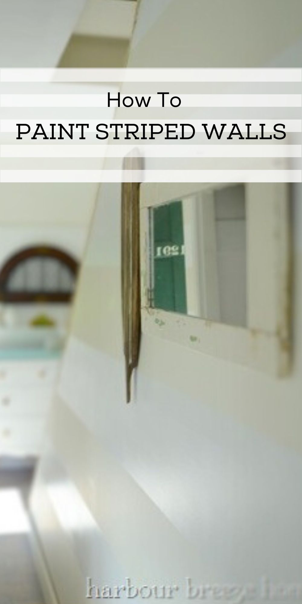 How to Paint Striped Walls