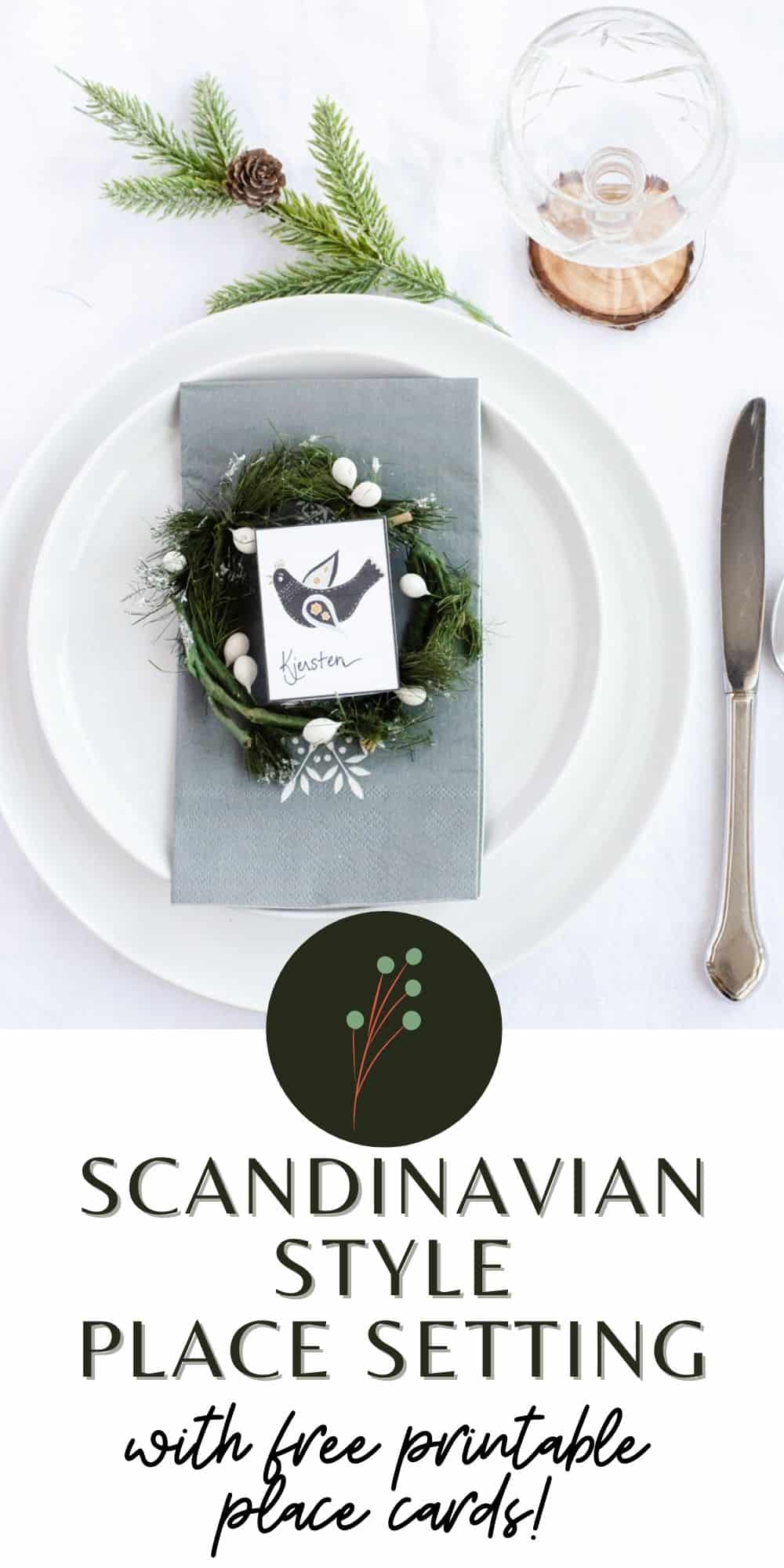 Simple Scandinavian Inspired Table Setting and Printable Place Cards