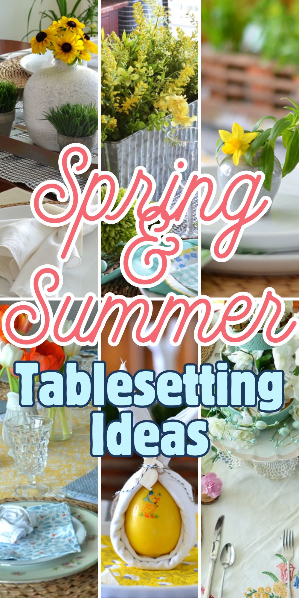 Spring & Summer Table Setting Ideas to Inspire You