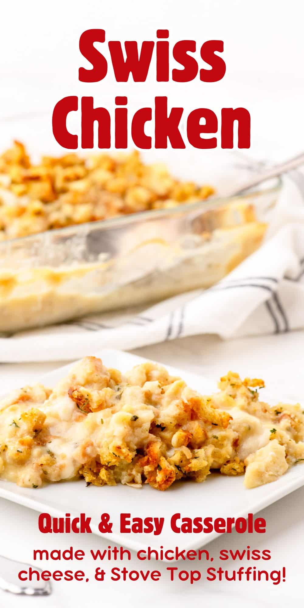 Swiss Chicken Casserole with Stuffing – Easy Chicken & Swiss Bake