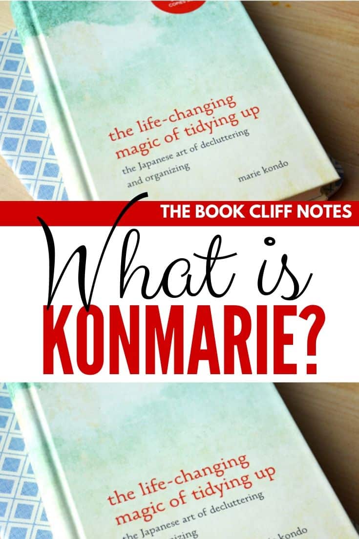 What is the KonMari Method of Home Organization?