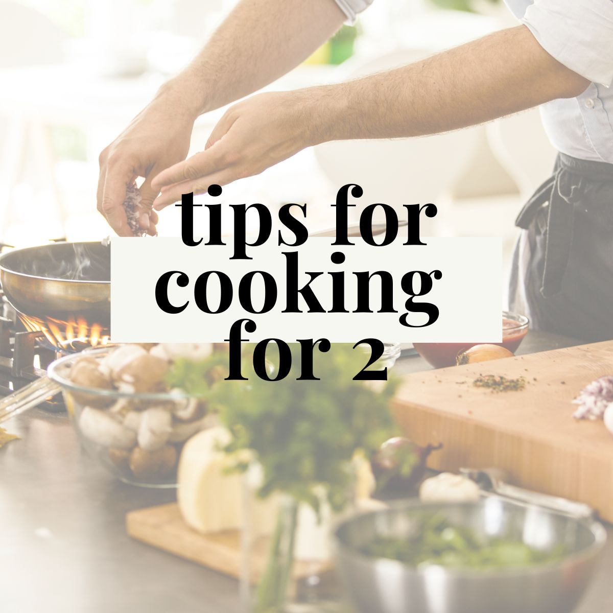 Smart Strategies for Two-Person Meal Prep