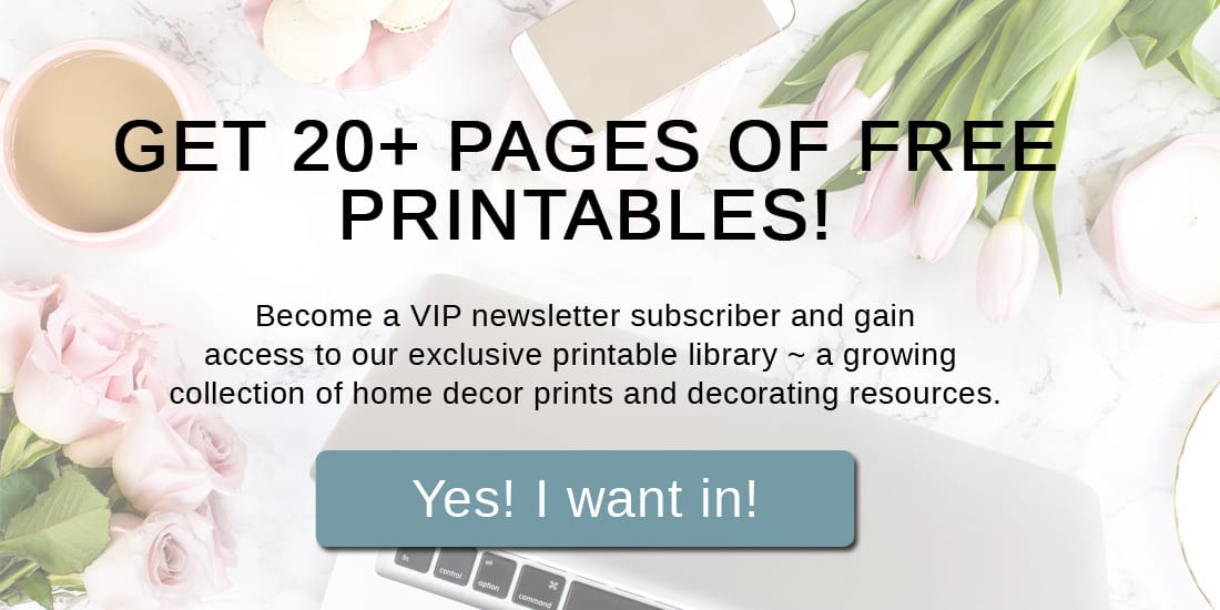 Sign up on this form to become a VIP newsletter member and receive instant access to the free printables library.