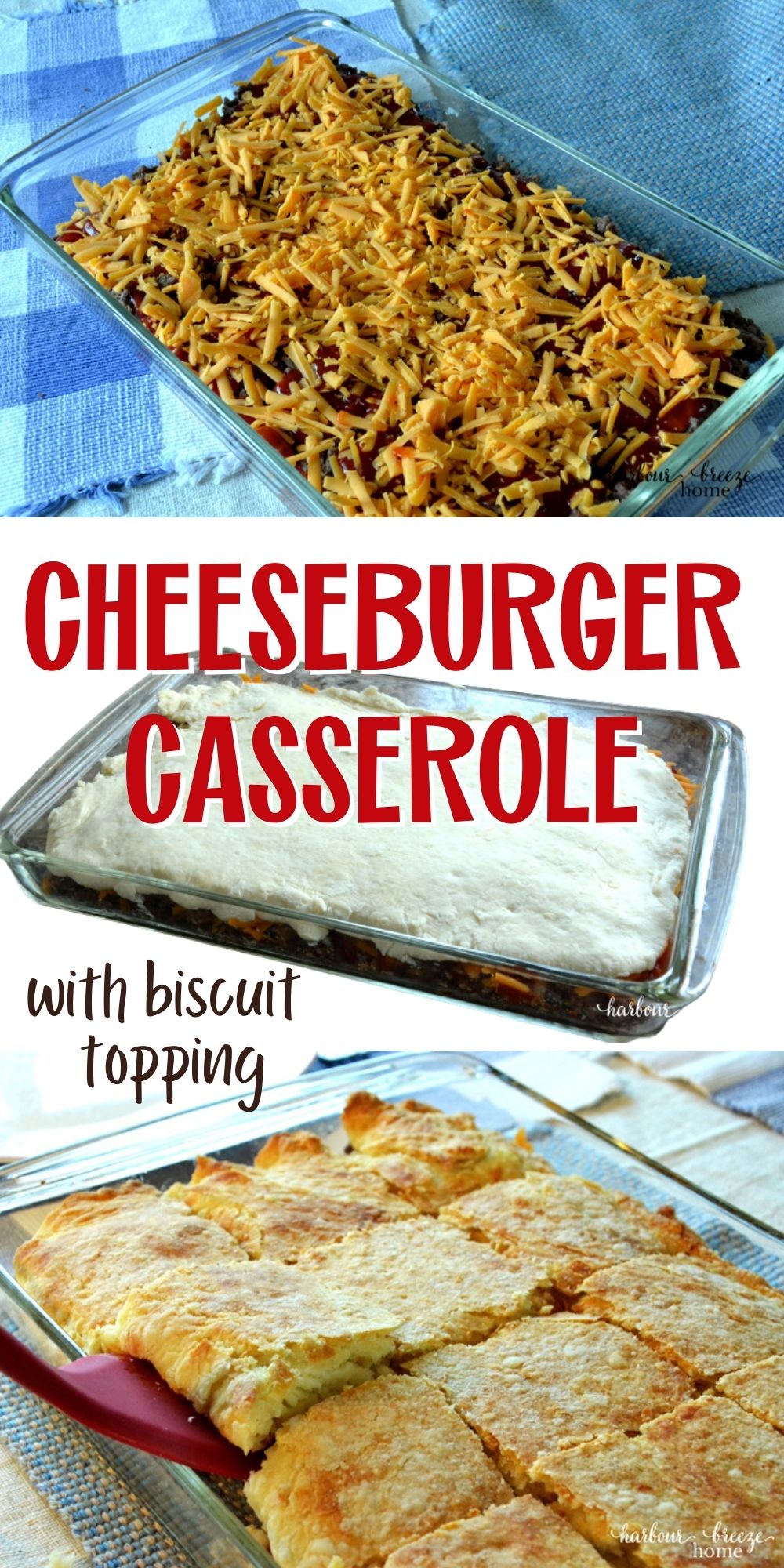 Cheeseburger Casserole with Homemade Biscuit Topping Recipe