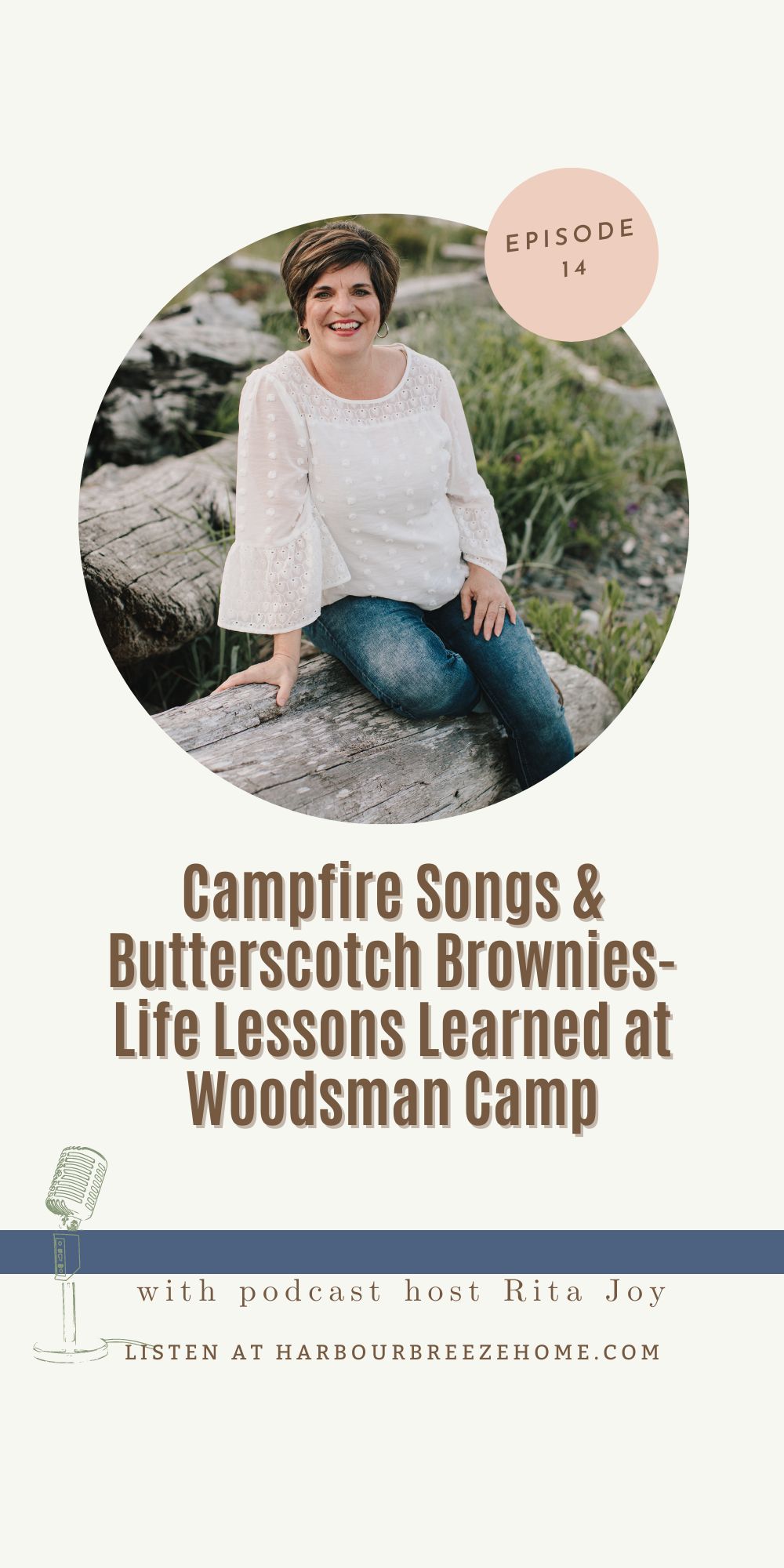 Campfire Songs & Butterscotch Brownies | Life Lessons from Woodsman Camp