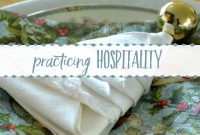 How to Practice Hospitality: Practical Hosting Tips for Guests