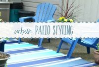 Urban Patio Styling: Before and During the Makeover