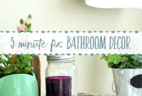 5-Minute Bathroom Decor Ideas That Transform Your Space