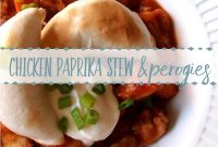 Creamy Chicken Paprikash Stew with Pierogies