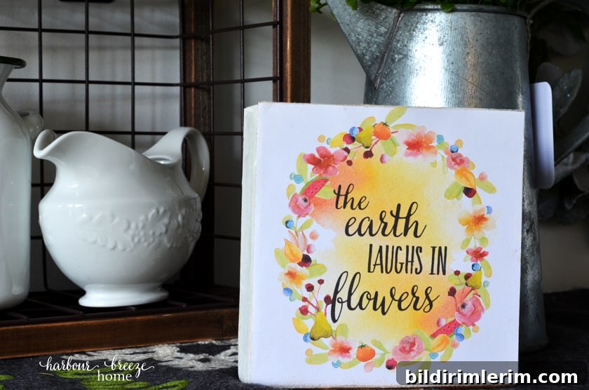 The earth laughs in flowers printable farmhouse sign