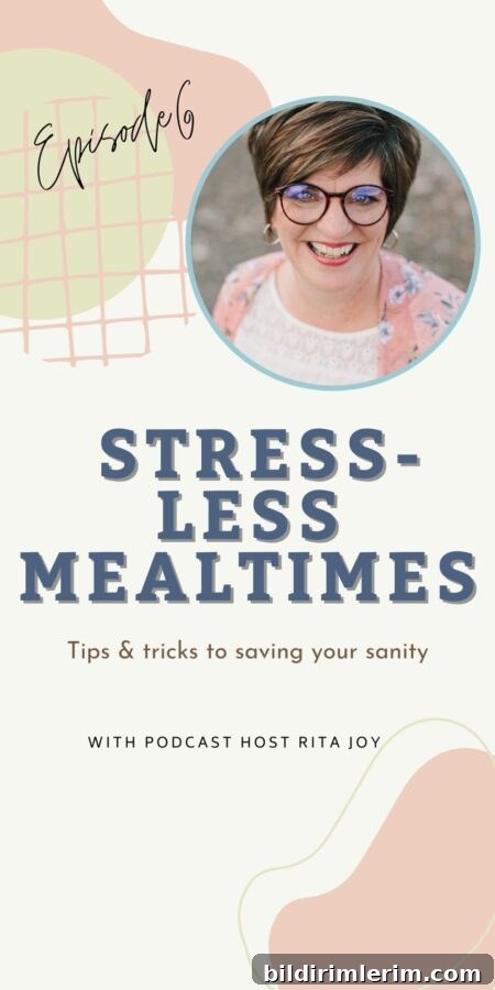 Stress-Free Mealtime Tips to Save Your Sanity | Podcast Ep 6 3 Practical mealtime tips