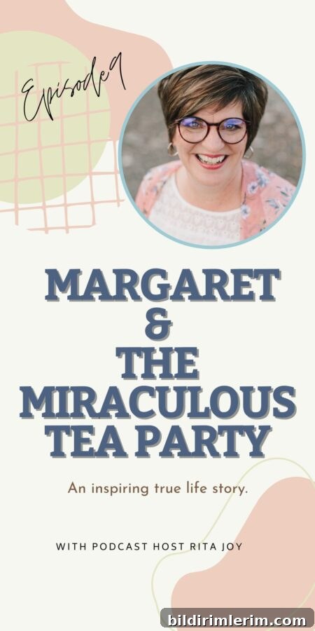 Margaret & the Miraculous Tea Party