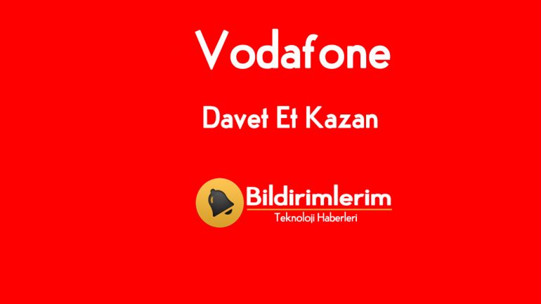 Vodafone Yanımda Davet Et Kazan 9 GB Bedava Bedava